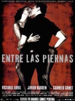 Между Ног / Entre las piernas (1999)