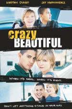Безумная и Прекрасная / Crazy/Beautiful (2001)
