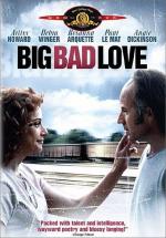 Большая плохая любовь / Big Bad Love (2001)