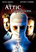 Приют кошмаров / The Attic Expeditions (2001)