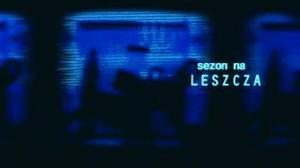 Кадры из фильма Сезон лохов / Sezon na leszcza (2001)