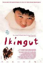Икингут / Ikíngut (2000)