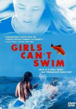 Девушки не умеют плавать / Les filles ne savent pas nager (2000)