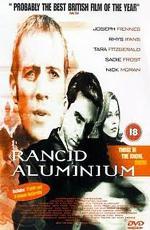 Ржавый алюминий / Rancid Aluminium (2000)