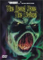 Мертвецы ненавидят живых! / The Dead Hate the Living! (2000)