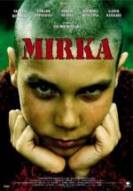 Мирка / Mirka (2000)