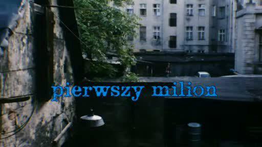 Кадр из фильма Первый миллион / Pierwszy milion (2000)
