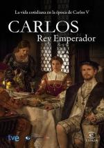 Император Карлос / Carlos, Rey Emperador (2015)
