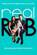 Реальный Роб / Real Rob (2015)