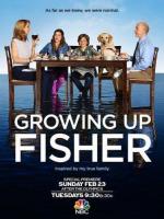 Путеводитель по семейной жизни / Growing Up Fisher (2014)
