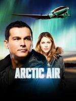 Арктический воздух / Arctic Air (2012)