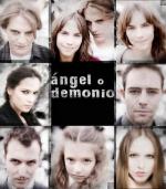 Ангел или демон / Ángel o demonio (2011)