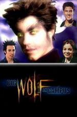 Томми - оборотень / Big Wolf on Campus (1999)