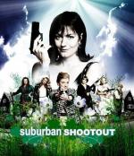 Пригород в огне / Suburban Shootout (2006)