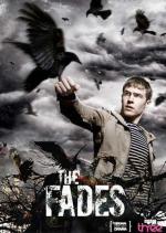 Призраки (Угасшие) / The Fades (2011)