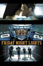 Ночные огни пятницы / Friday Night Lights (2006)