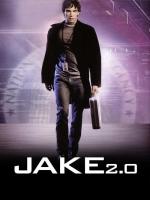Джейк 2.0 / Jake 2.0 (2003)