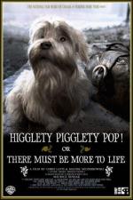Абракадабра! Или В жизни должно быть что-то большее / Higglety Pigglety Pop! or There Must Be More to Life (2010)