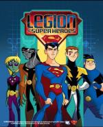 Легион Супергероев / Legion of Super Heroes (2006)
