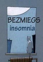 Бессонница / Bezmiegs (2004)