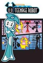Жизнь и приключения Робота-подростка / My Life as a Teenage Robot (2003)