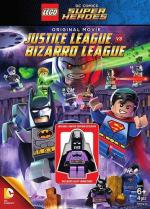Лего супергерои DC: Лига справедливости против Лиги Бизарро / Lego DC Comics Super Heroes: Justice League vs. Bizarro (2015)