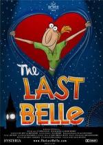 Последняя красавица / The Last Belle (2012)