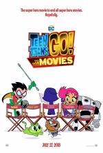 Юные титаны, вперед! / Teen Titans Go! To the Movies (2018)