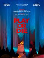 Играй или умри / Play or Die (2019)